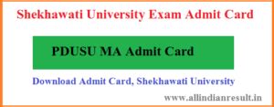 Shekhawati University MA Final year Admit Card 2024 .